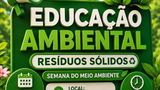 Palestra de Educação Ambiental – Resíduos Sólidos, realizada em alusão à Semana do Meio Ambiente.